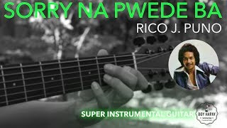 Rico Puno  Sorry Na Pwede Ba instrumental guitar karaoke cover with lyrics [upl. by Oigroig]