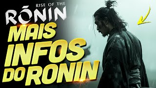 RISE OF THE RONIN  MAIS INFORMAÇÕES DO JOGO [upl. by Henka]