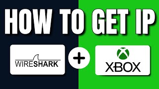 How to Use Wireshark to Get IP on Xbox Easy Steps [upl. by Nortad]