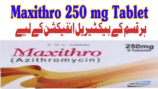 Maxithro 250 mg tablet uses benefit side effects in urdu  Azithromycin 250 mg tablet uses in urdu [upl. by Evante415]