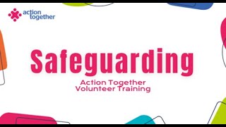 Safeguarding Volunteer Training [upl. by Janaya982]