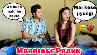 MARRIAGE PRANK ON MY GIRLFRIEND GONE EXTREME WRONG WE BROKE UP 😭 CHEATING PRANK [upl. by Akkina]