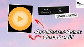 Apk Nonton Anime Cuma 6 mb [upl. by Oiceladni]