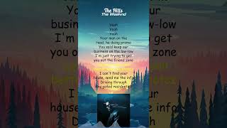 The Weeknd  The Hills Lyrics shorts [upl. by Eanerb]