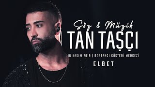 Tan Taşçı  Elbet SözMüzikTanTaşçı  Canlı Performans [upl. by Orianna]