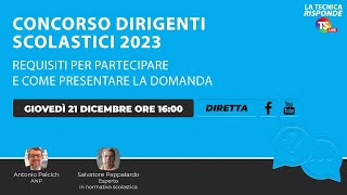 Concorso dirigenti scolastici 2023 requisiti per partecipare e come presentare la domanda [upl. by Trela]