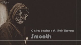 Carlos Santana ft Rob Thomas  Smooth 1999 [upl. by Nilde]