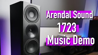 Arendal Sound 1723 Speakers Music Demo  No sub necessary [upl. by Cchaddie116]