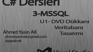 C Yazılım Dersleri 3U1DVD Dükkanı Otomasyonu Veritabanı Tasarımı [upl. by Susy]