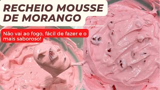 RECHEIO PARA BETÔ CAKE MOUSSE DE MORANGO [upl. by Klemens]