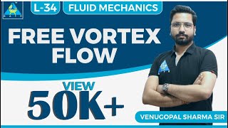 Fluid Mechanics  Module 5  Fluid Flow  Free Vortex Flow Lecture 34 [upl. by Loar]