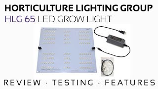 HLG 65 DIY LED Grow Light Review Features PAR Testing [upl. by Anaeerb]