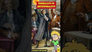 Federalists vs AntiFederalists The Battle for Americas Soul [upl. by Annoval]