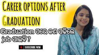 Career options after Graduation  3 ପରେ କଣ କରିବା ଦରକାର  Science stream [upl. by Akemal750]