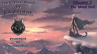 The Crystal Shard  Chapter 3 The Mead Hall The Icewind Dale Trilogy Book I [upl. by Llekcm]