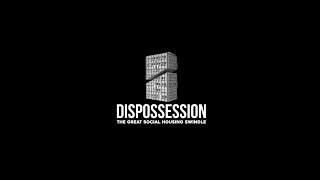 Dispossession The Great Social Housing Swindle  Official Trailer [upl. by Phail]