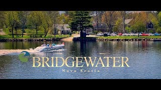 Bridgewater Nova Scotia [upl. by Dorn]