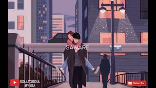 Saware  Slowed And Reverb Lofi Mix  Arijit Singh  Soul to Soul by Sia [upl. by Conchita]