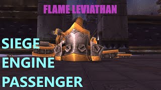 Ulduar Flame Leviathan 25 Man HM  Siege Engine Passenger pov [upl. by Sellihca]