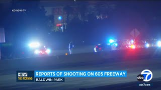 Shootings reported on 605 and 57 freeways in LA County [upl. by Delle]