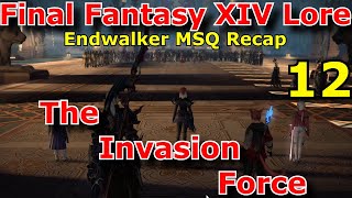 FFXIV Lore  The Invasion Force Endwalker MSQ Recap 12 [upl. by Deden]