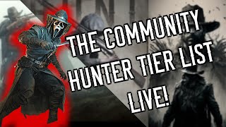 The OFFICIAL Hunt Showdown Community Hunter Tier List live on Hunters Lodge [upl. by Nnaed]