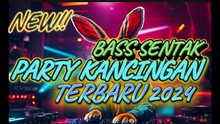 LAGU TERBARU 2024 BASS SENTAK PARTY KANCINGAN GUARACHA FR OFFICIAL [upl. by Reivazx]