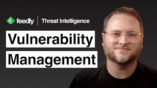 Vulnerability Management workflows with Feedly AI for Threat Intelligence [upl. by Uis]