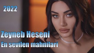 Zeyneb Heseni  Yığma Mahnılar 2022 [upl. by Ennoirb]