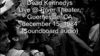 Dead Kennedys quotDear Abbyquot LiveRiver Theater Guerneville CA 121584 SBDaudio [upl. by Atwahs877]