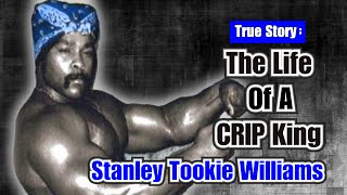 The Life Of A Crip King  Stanley Tookie Williams [upl. by Garbers476]