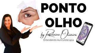 👂 Auriculoterapia Pontos  PONTO DO OLHO [upl. by Alberto]