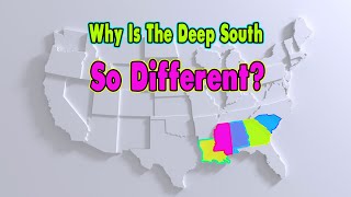 Why Is The Deep South So Different [upl. by Jolee]