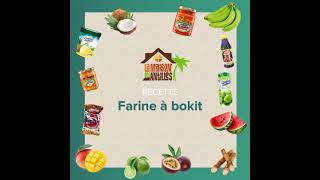 Tuto Bokit avec la fameuse farine à bokit prêt à lemploi [upl. by Eelime]