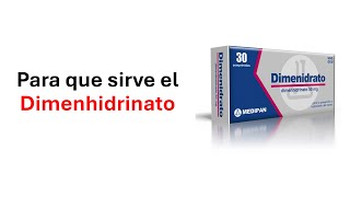 Para que sirve el Dimenhidrinato 50mg [upl. by Amary]