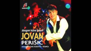 Jovan Perisic  Oziljci  Audio 1997 HD [upl. by Nossyla546]