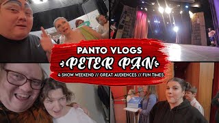 PETER PAN PANTO VLOG 7 ITS A 4 SHOW WEEKEND [upl. by Sheepshanks]