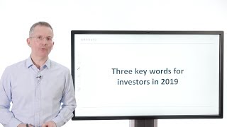 Killik Explains Three key words for investors in 2019 [upl. by Itida312]