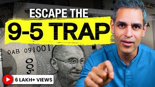 Escape the 95 TRAP 5 Secrets to FREEDOM  Ankur Warikoo Hindi [upl. by Isidro68]