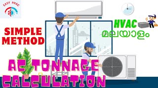 AC TONNAGE CALCULATION SIMPLE METHOD ACCORDING TO ROOM OR OFFICE SIZE capacity AC malayalam [upl. by Cassius622]