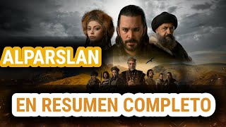 ALPARSLAN  RESUMEN completo  Historia Otomana  Serie turca [upl. by Hamrah]