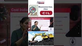 All About Coal India Limited CIL Maharatna Companies in India shorts priyankasharma [upl. by Suilenrac]