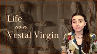 The Vestal Virgins Part 2 [upl. by Llarret761]