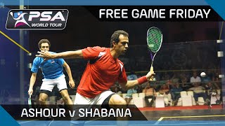 Squash Free Game Friday  Ashour v Shabana  El Gouna 2014 [upl. by Kathryn]