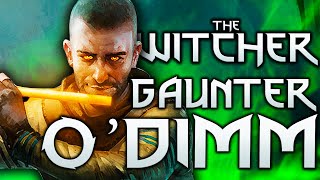 Gaunter ODimm  Witcher Lore  Who is Gaunter ODimm Really [upl. by Zipporah288]