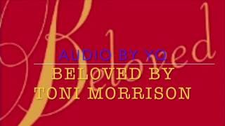 YQ Audio for Novel  Beloved by Toni Morrison Ch 10 [upl. by Atterrol200]