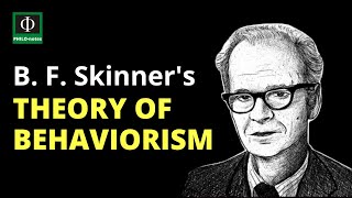 Skinner’s Theory of Behaviorism Key Concepts [upl. by Lrad]