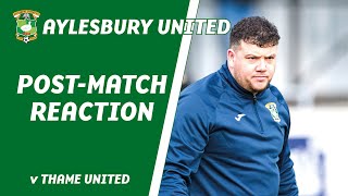 POSTMATCH REACTION  Thame United 31 Aylesbury United [upl. by Kentigerma]