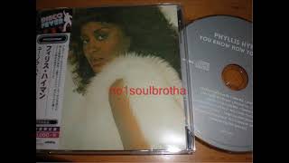 Phyllis Hyman quotYou Know How To Love Mequot 7quot Version [upl. by Etteloiv965]