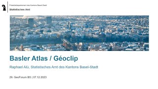 Basler Atlas  GÃ©oclip  29 GeoForum BaselStadt [upl. by Aloke]